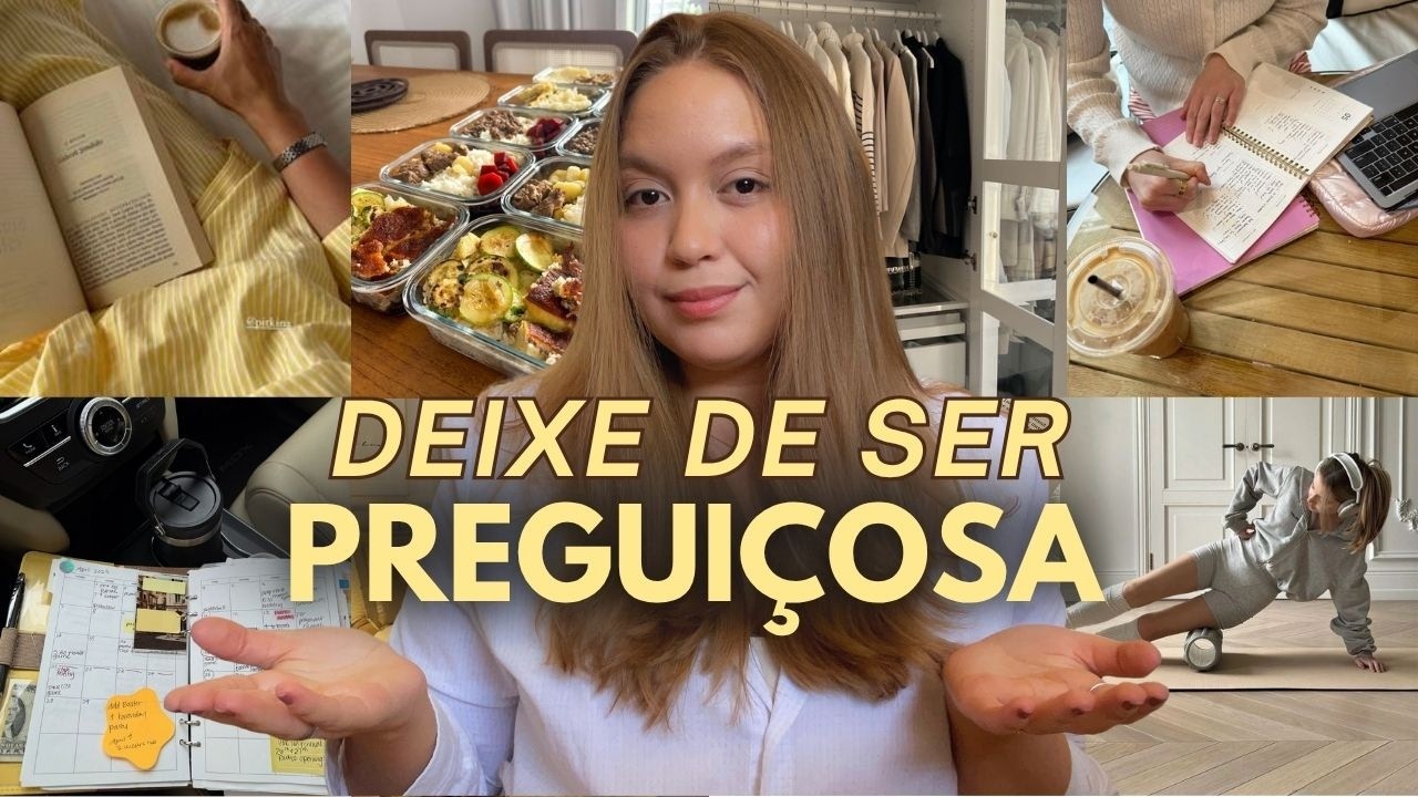 Mulher, Sua Beleza Começa Quando Você PARA DE SER PREGUIÇOSA !