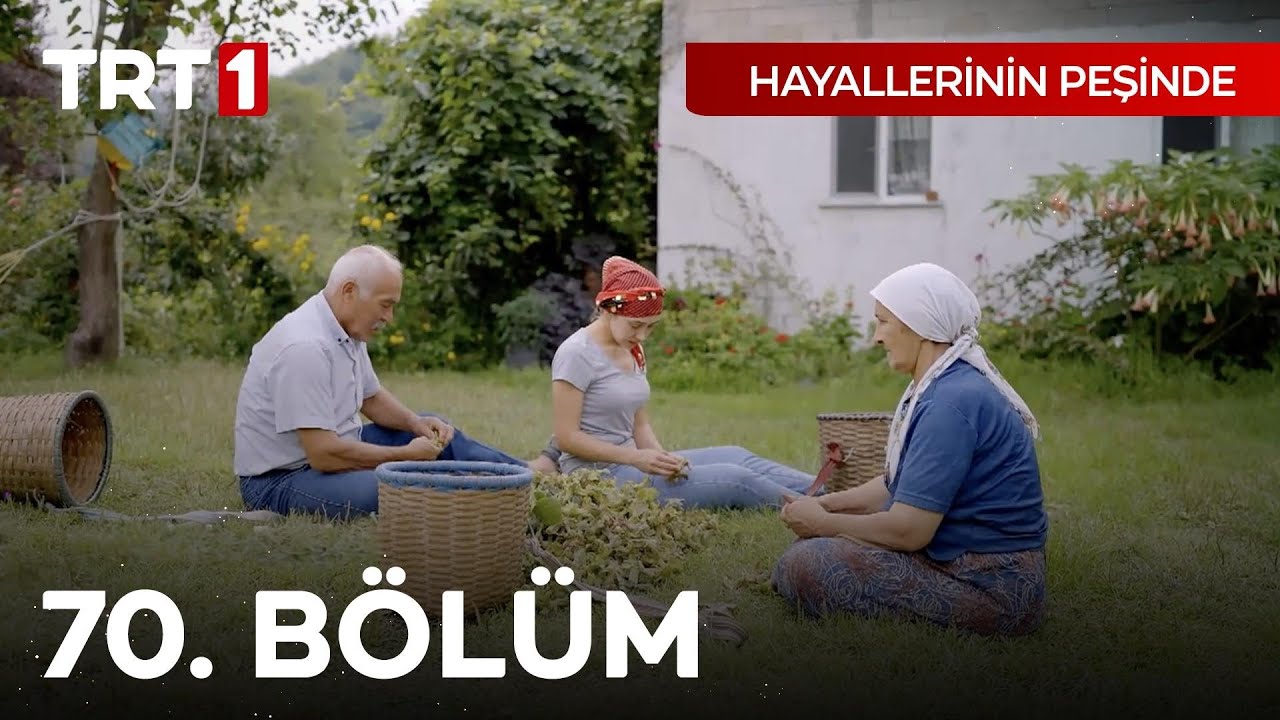 Hayallerinin Peşinde 70. Bölüm