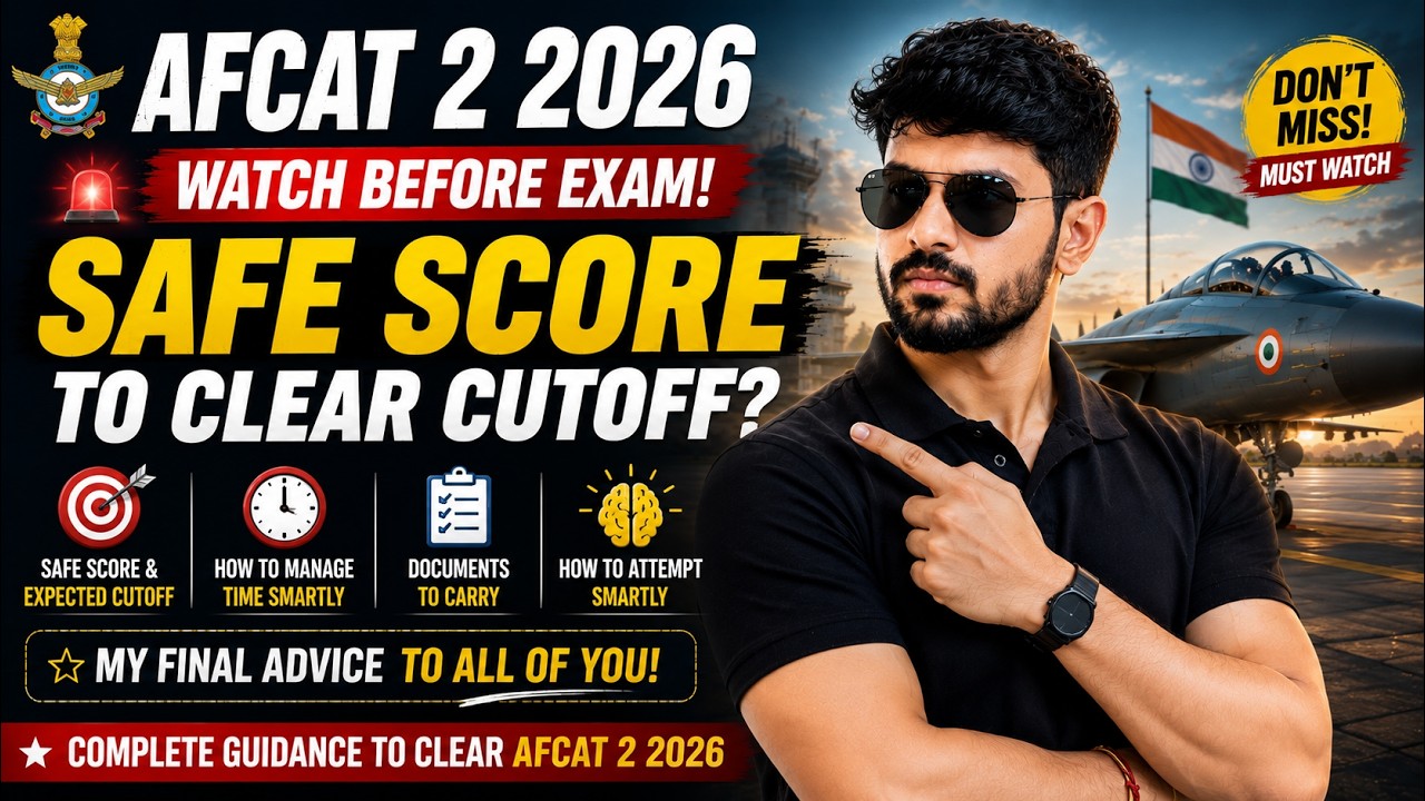 AFCAT 2 2026 Last Minute Strategy | Safe Score, Cut Off, Documents & Time Management