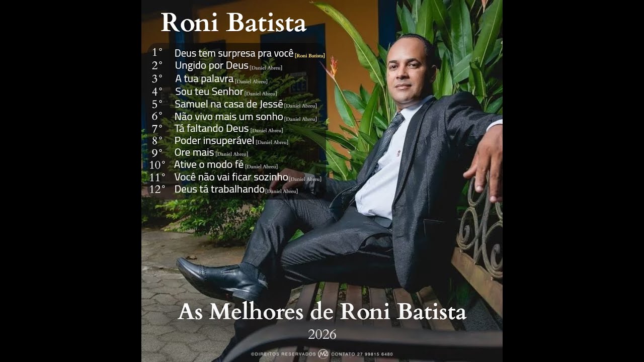 Top 12 músicas gospel lançamento 2026 - Roni Batista
