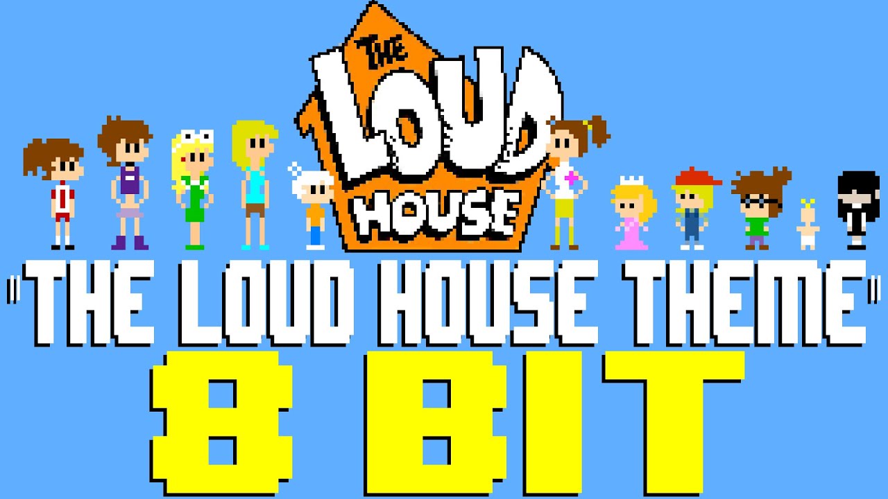 The Loud House Theme [8 Bit Tribute to The Loud House] - 8 Bit Universe