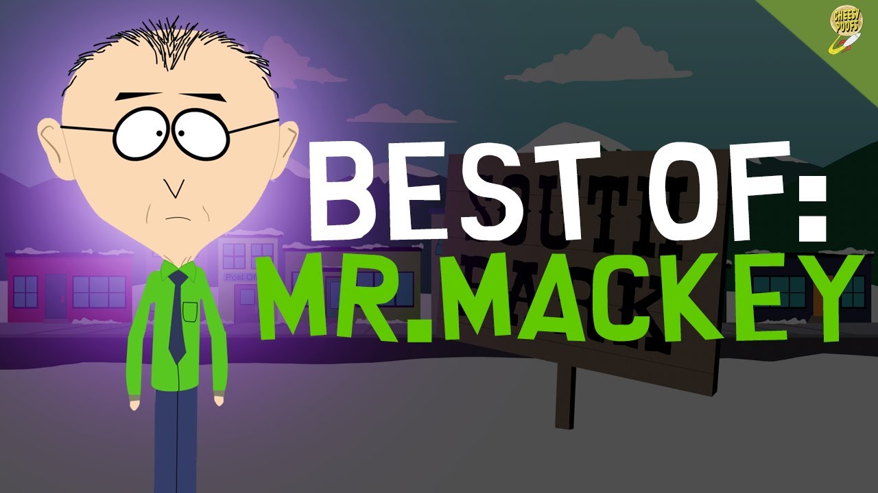 Mr. Mackey's Funniest Quotes and Scenes in South Park #1