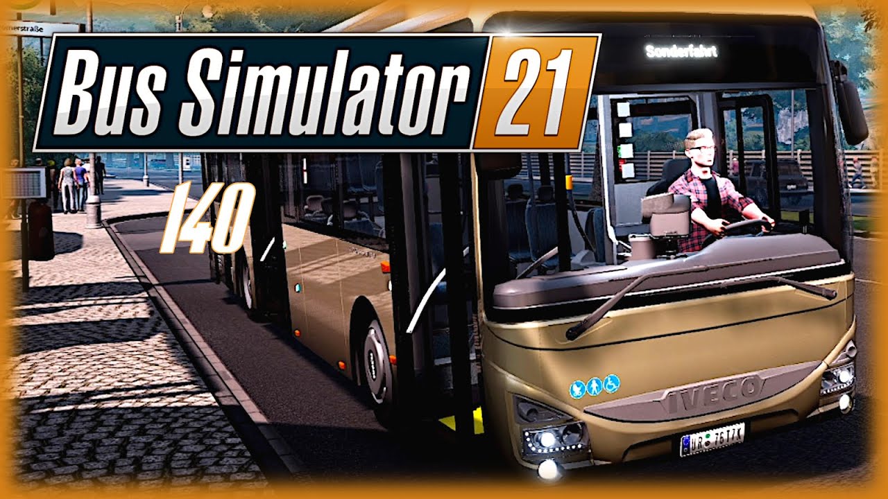 BUS SIMULATOR 21 [140] 🚌 IVECO BUS Crossway LE | Bus Simulator 21 Gameplay