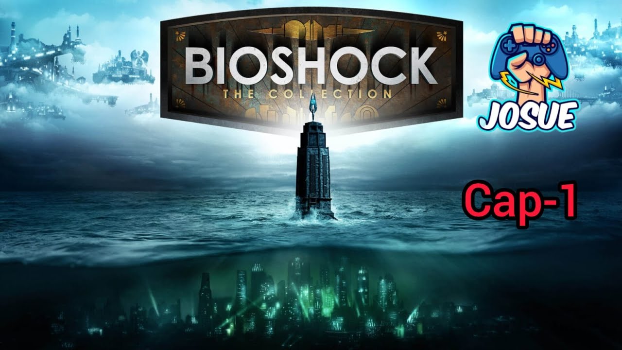 Bioshock Remastered   Let's Play en Español   Capítulo 1   Esto es Rapture