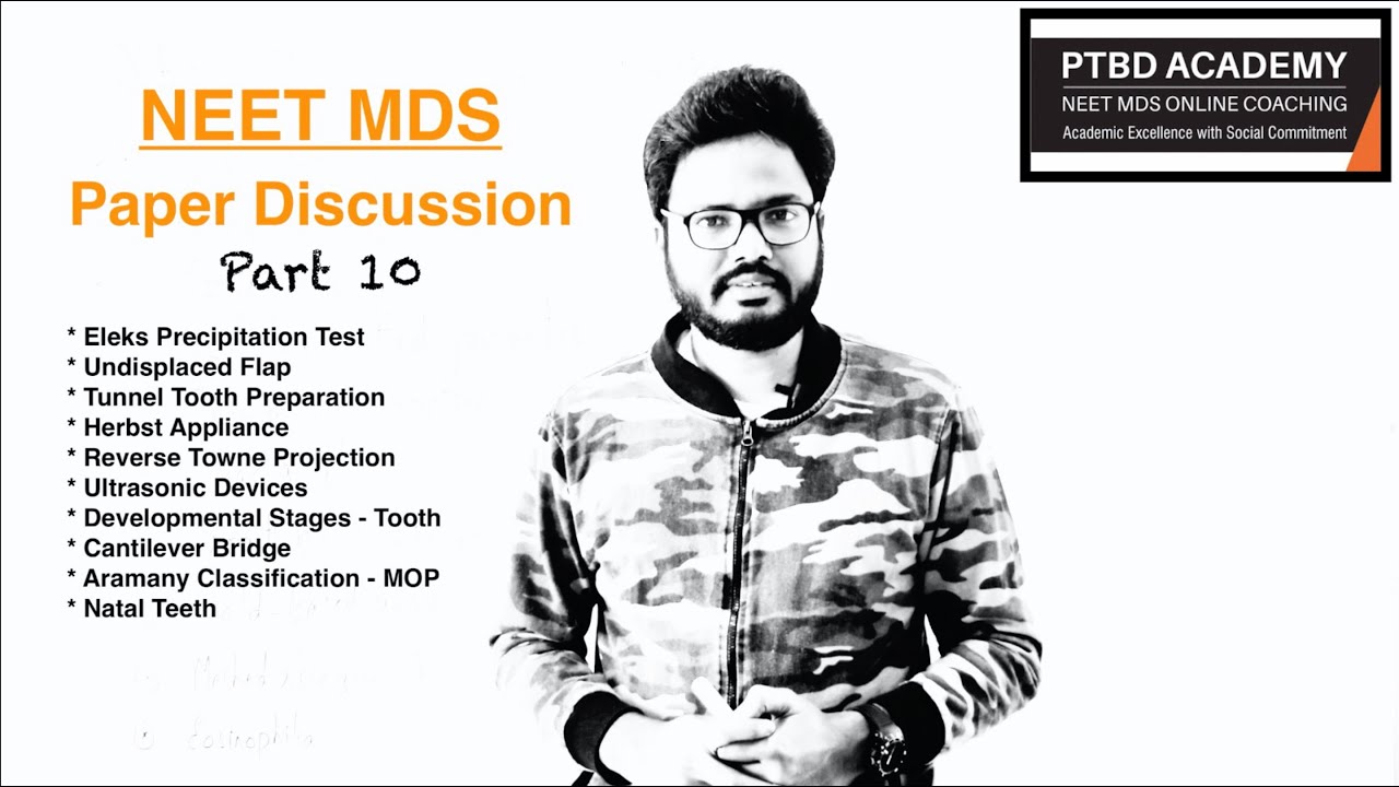Part 10 | NEET MDS 2020 Paper Discussion