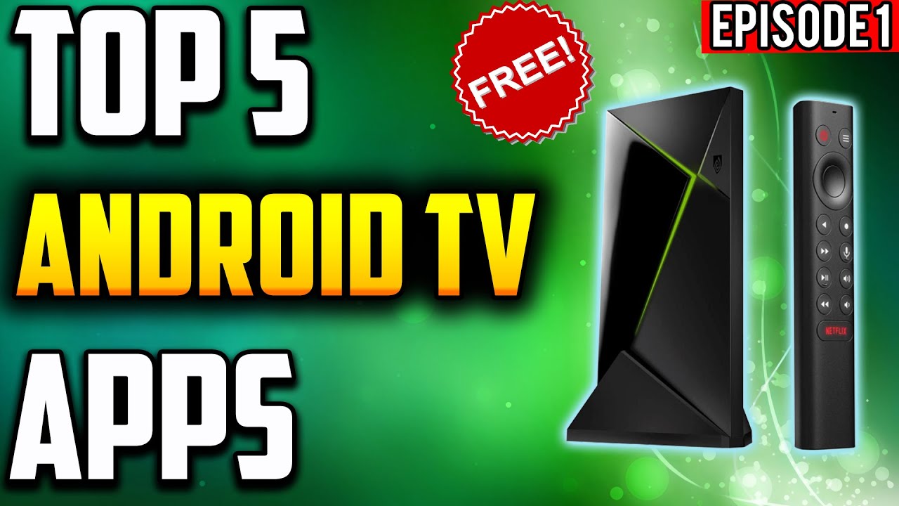 🔴TOP 5 NVIDIA SHIELD APPS MARCH 2020