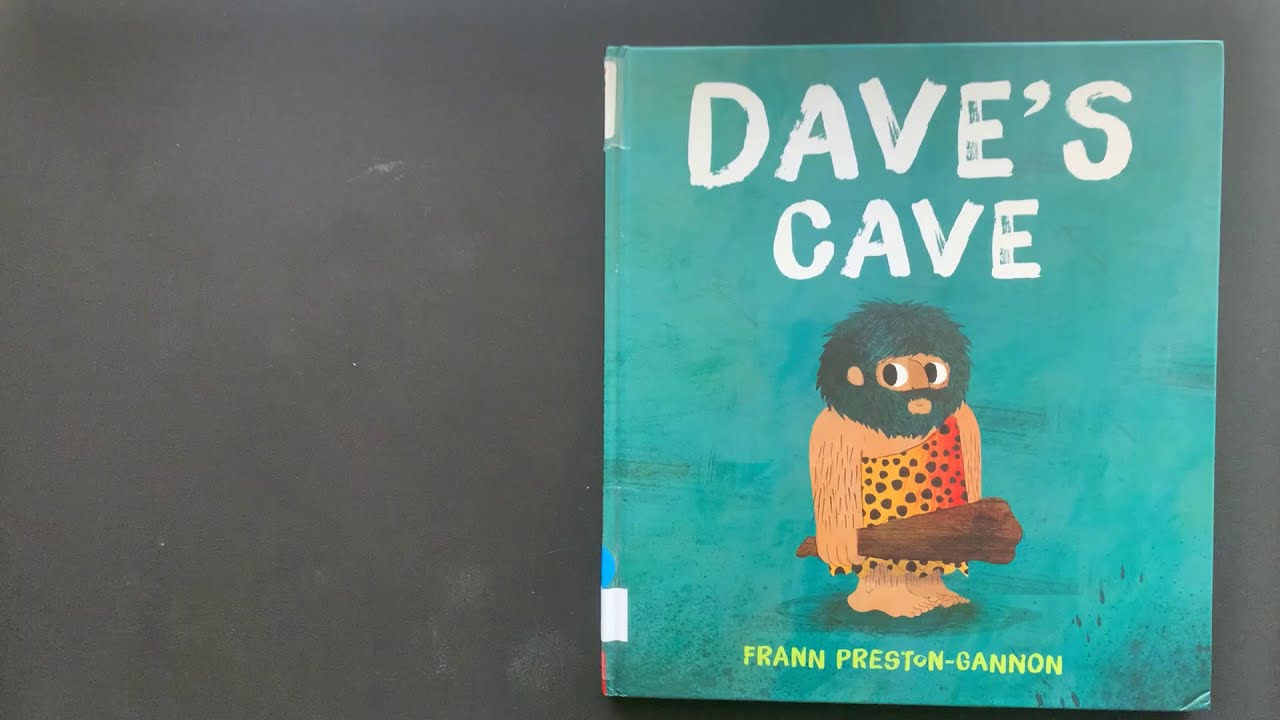 Dave's Cave by Frann Preston-Gannon AR level 1.0 Quiz #193733