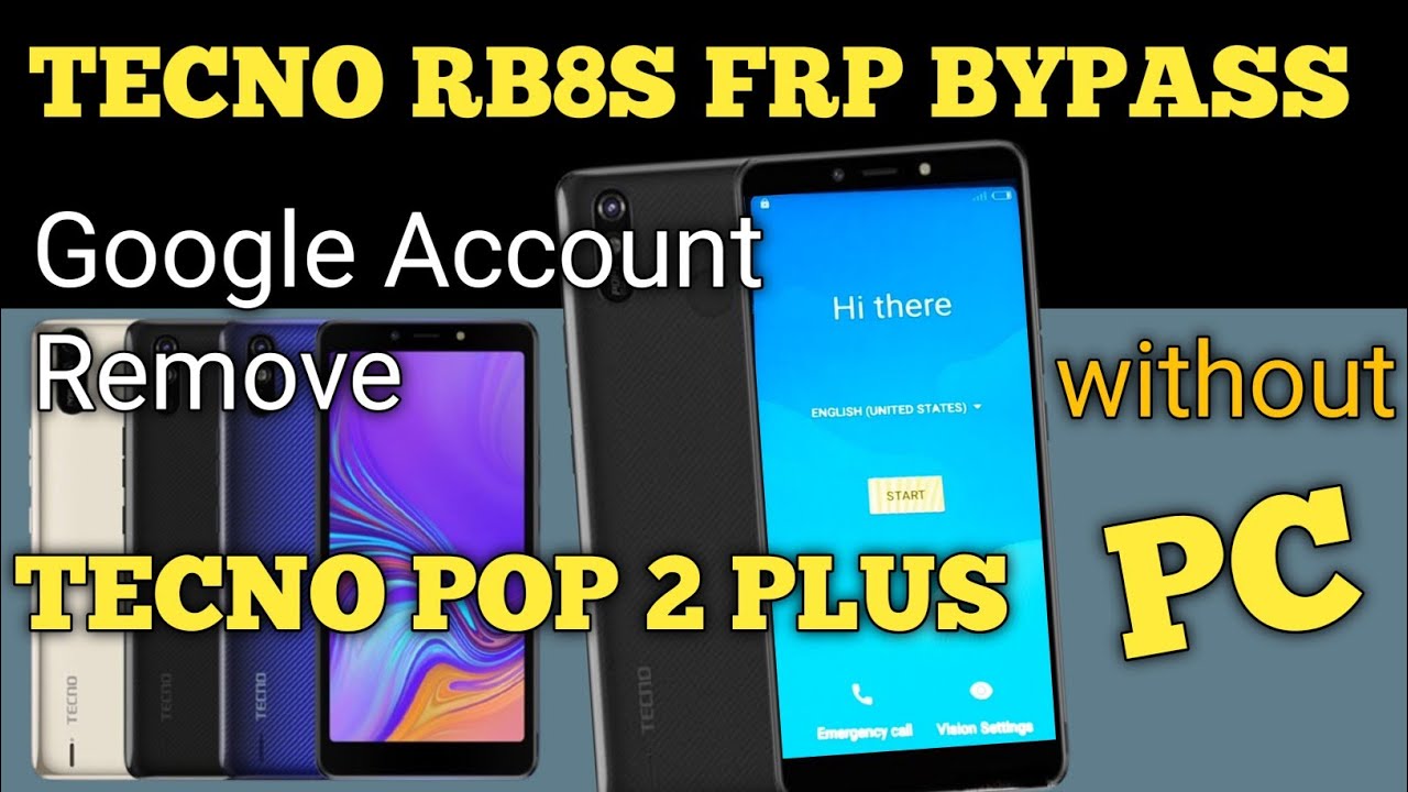 Tecno RB8S FRP Bypass How to bypass frp Tecno pop 2 plus