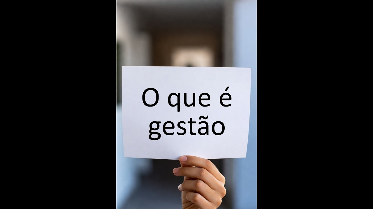 O QUE É GESTÃO