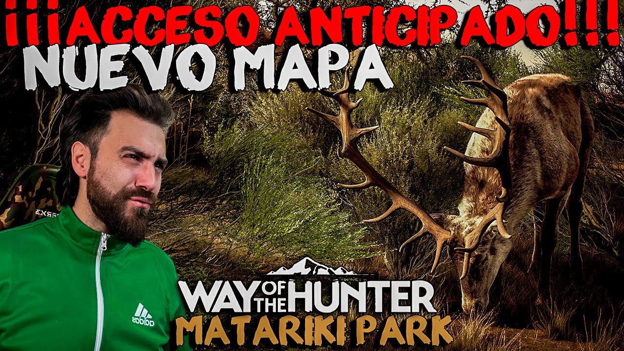 🐗¡ACCESO ANTICIPADO NUEVO MAPA!🗺️ | 🔥PARTE 2🔥🌿REACCIONANDO MATARIKI PARK WAY OF THE HUNTER🌿