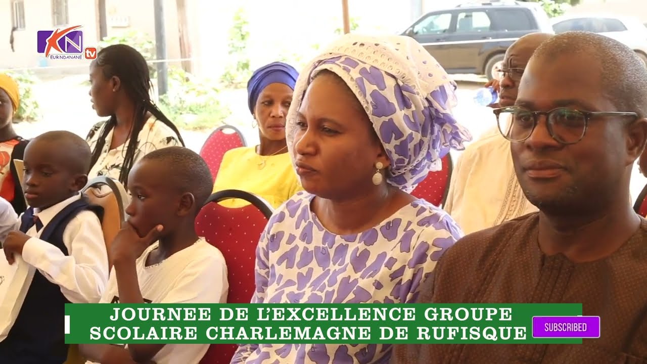Journée de l'excellence Groupe Scolaire Charlemagne de Rufisque