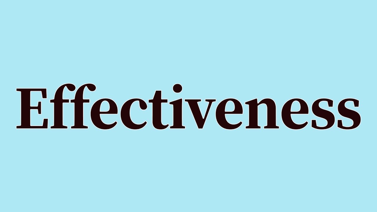 Effectiveness Pronunciation and Meaning