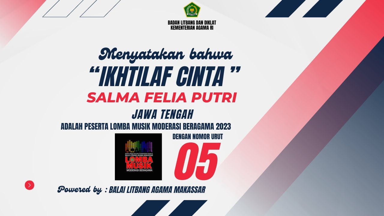 LMMB #05 – IKHTILAF CINTA (SALMA FELIA PUTRI - JAWA TENGAH)