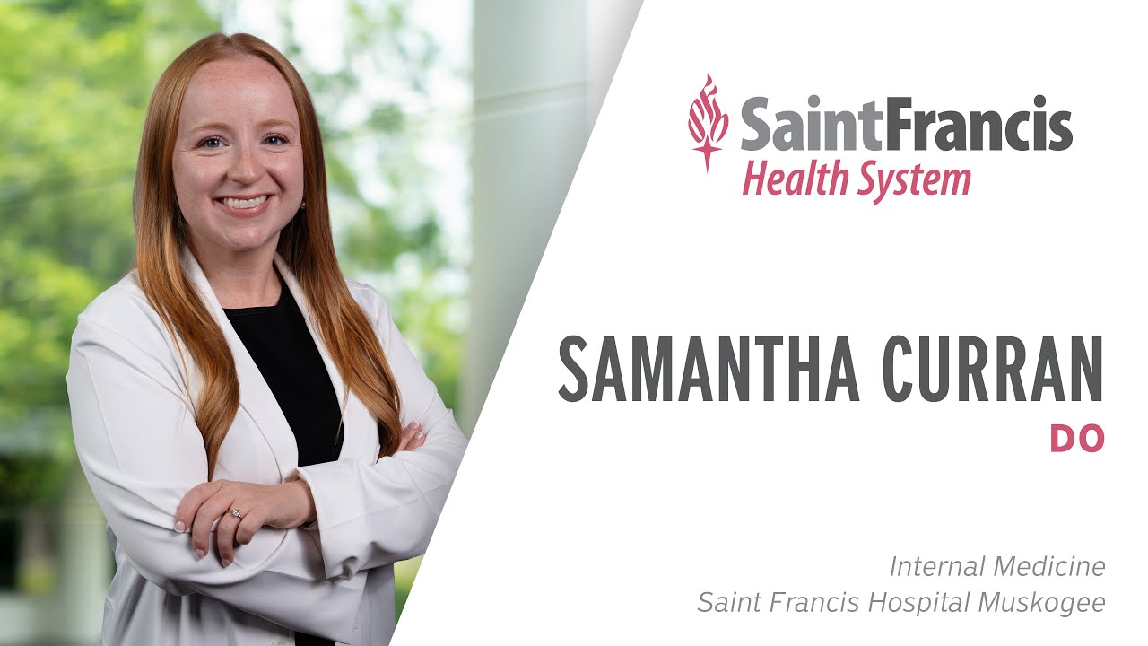 Meet the Physician: Samantha Curran, DO — Internal Medicine in Muskogee
