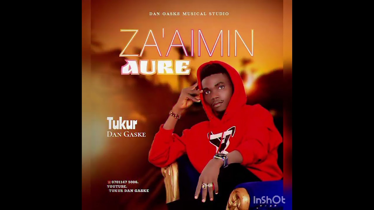 ZA AIMINI AURE SABUWAR WAKA 07011475006