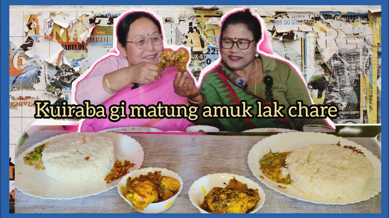 Kuira ba gi matung ngc amuk lak chare ||mukbang ||@abokkiphungawari 