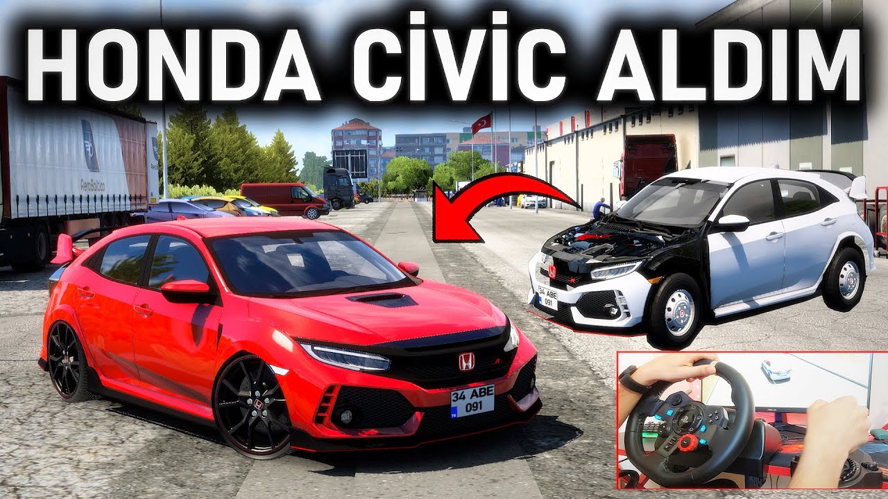 POLİSTEN KAZALI HONDA CİVİC ALDIM ! EFSANE MODİFİYE ETS 2 MOD LOGİTECH G29