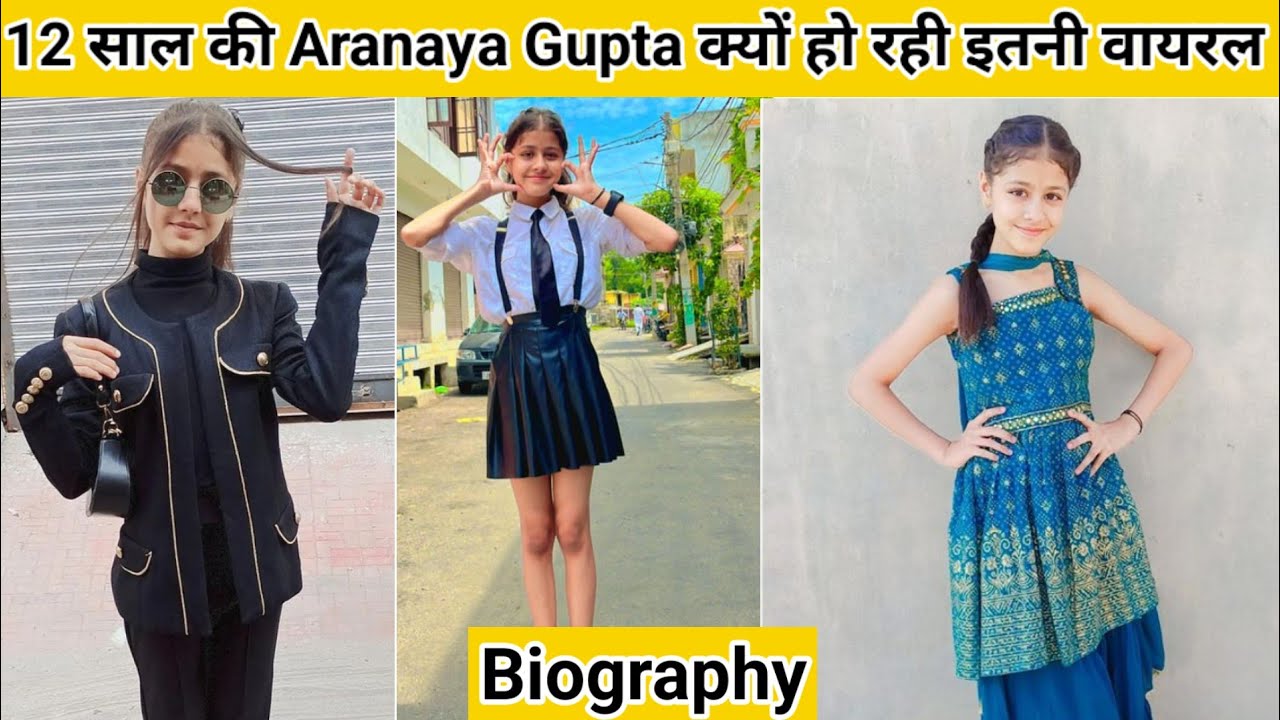 Aranaya Gupta, Biography, family, Education, Instagram, Boyfriend, Lifestyle, Hometown, Age YouTube,