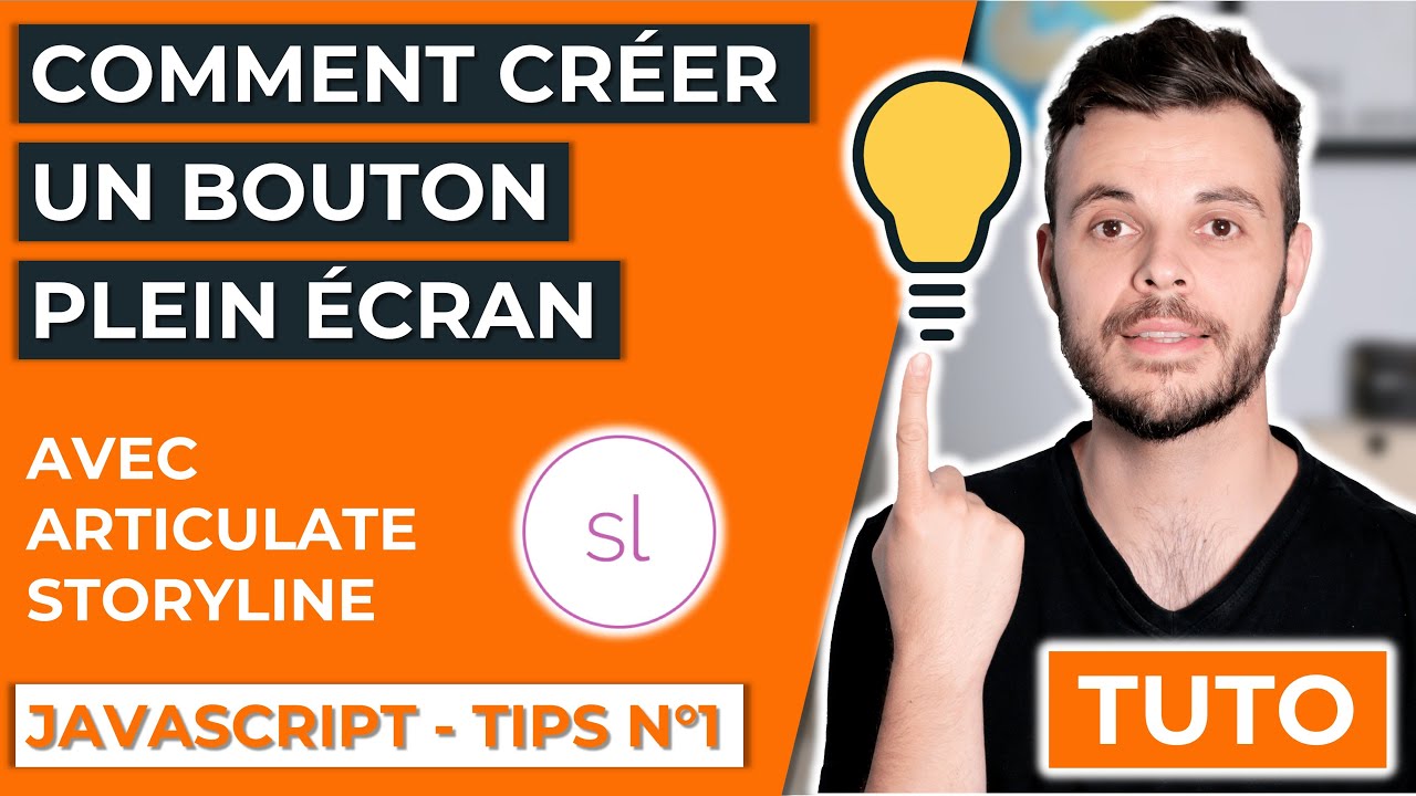Comment créer un bouton plein écran avec Articulate Storyline et du JavaScript.