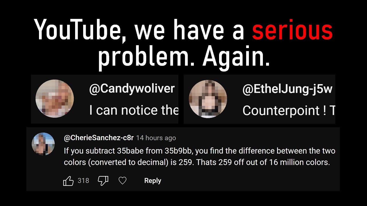 YouTube, your comments section is so broken right now.