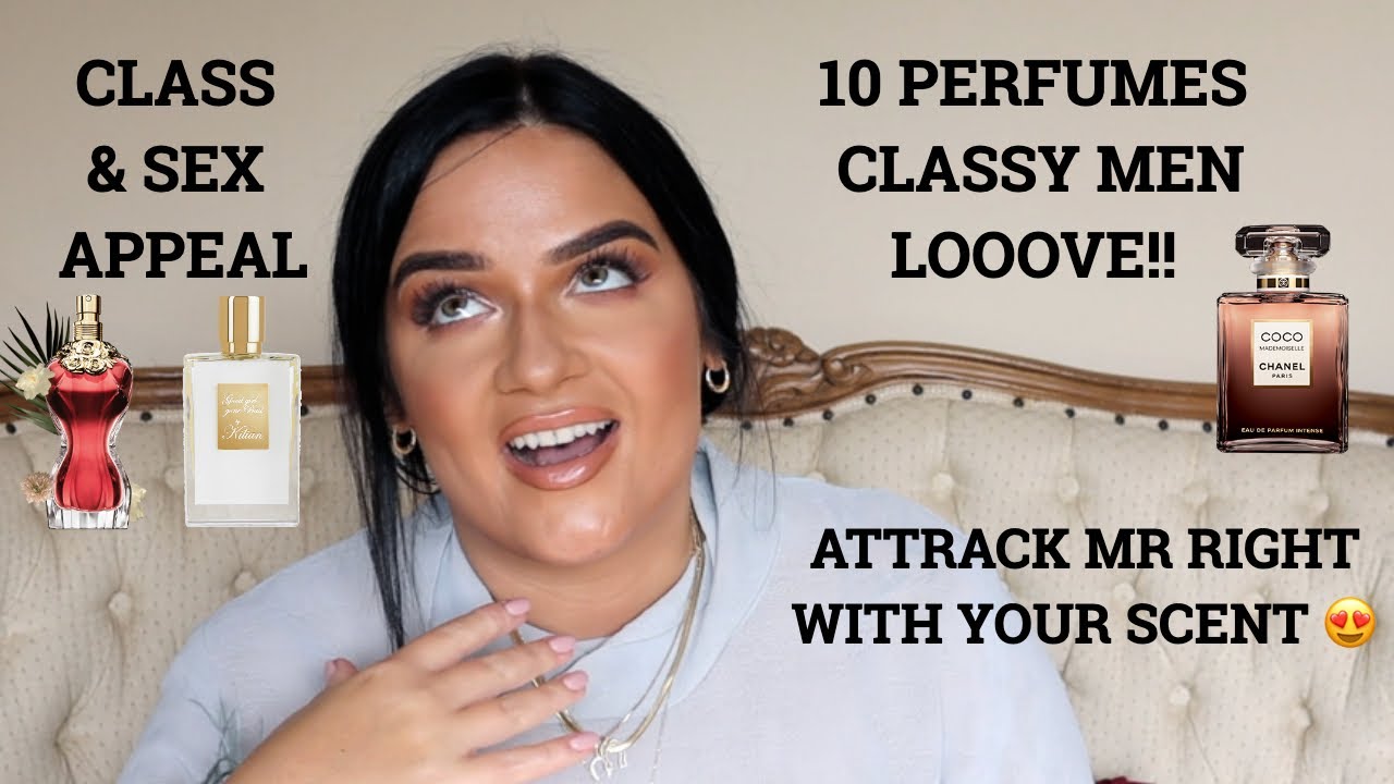 10 PERFUMES MEN JUST LOVE! CLASSY & SEXY 😍 HOW TO ATTRACT MR RIGHT | PERFUME COLLECTION 2020