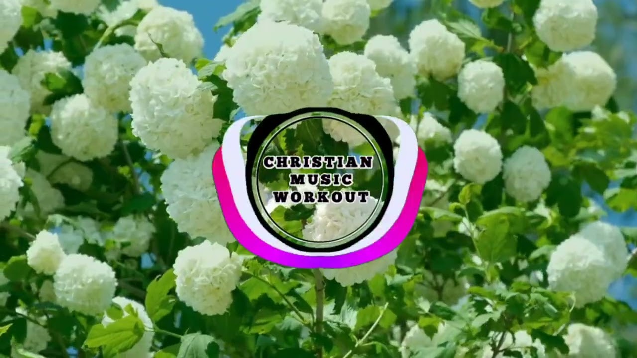 Christian Workout music Christian Music Workout Fitness Gym For Teens Edm Christian Workout Music 