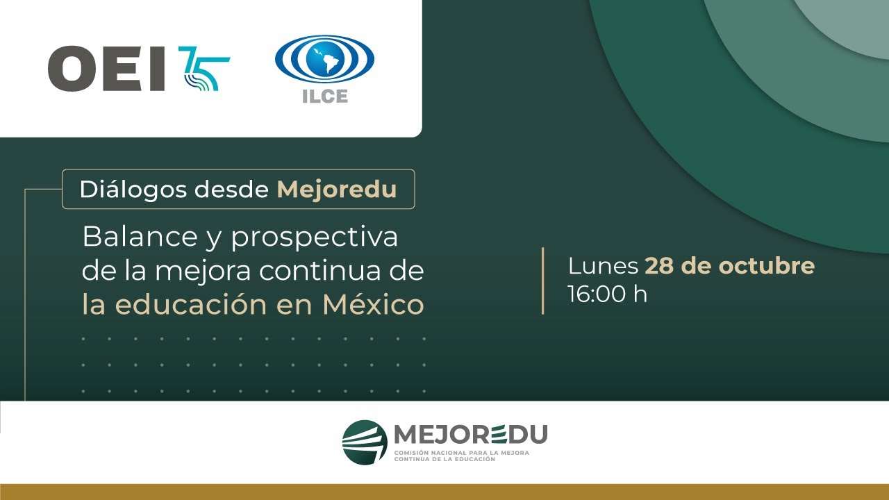 Balance y prospectiva de la mejora continua de la educación en México / Diálogos desde Mejoredu