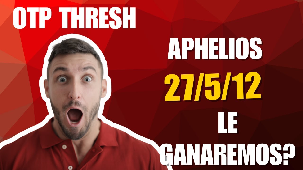 LOCURA DE PARTIDA, PODREMOS GANAR A UN APHELIOS CON 27 KILLS???