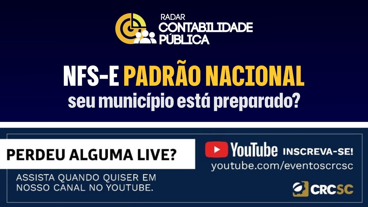 Radar Contabilidade Pública “NFS-e Padrão Nacional seu município está preparado?”