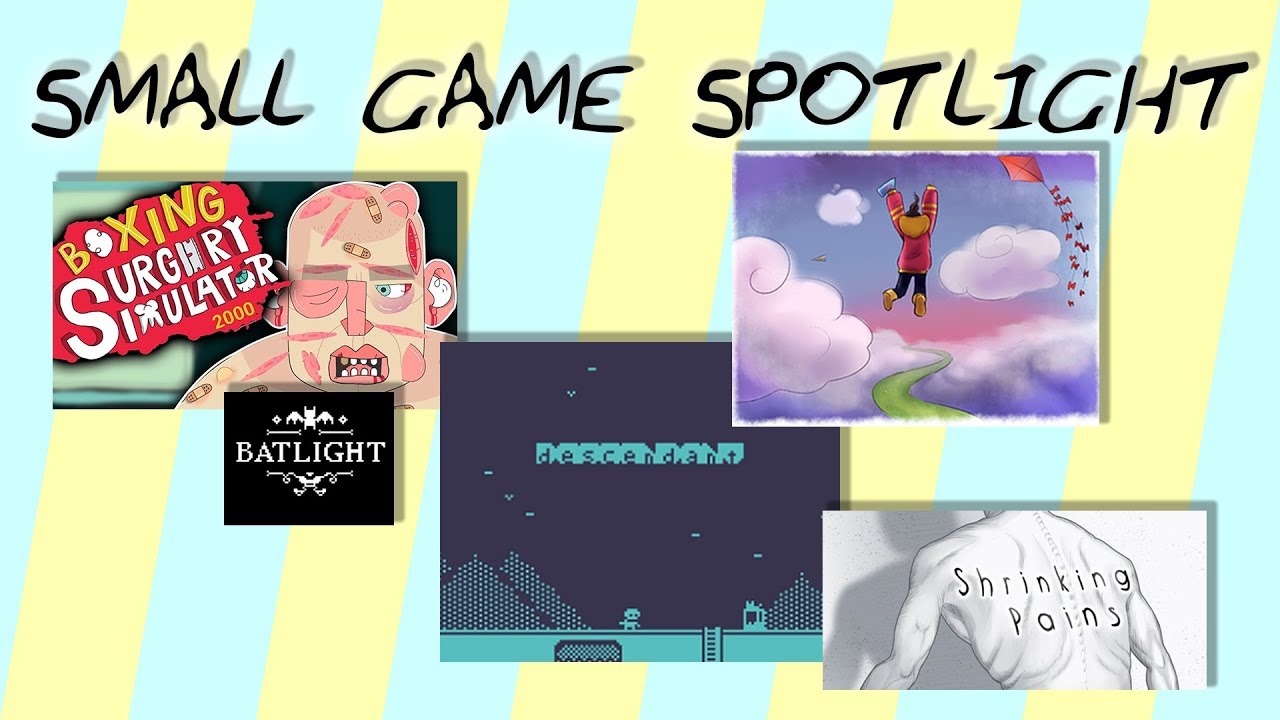 Boxing Surgery Simulator, Batlight, Descendant, The Path and Shrinking Pains - Small Game Spotlight