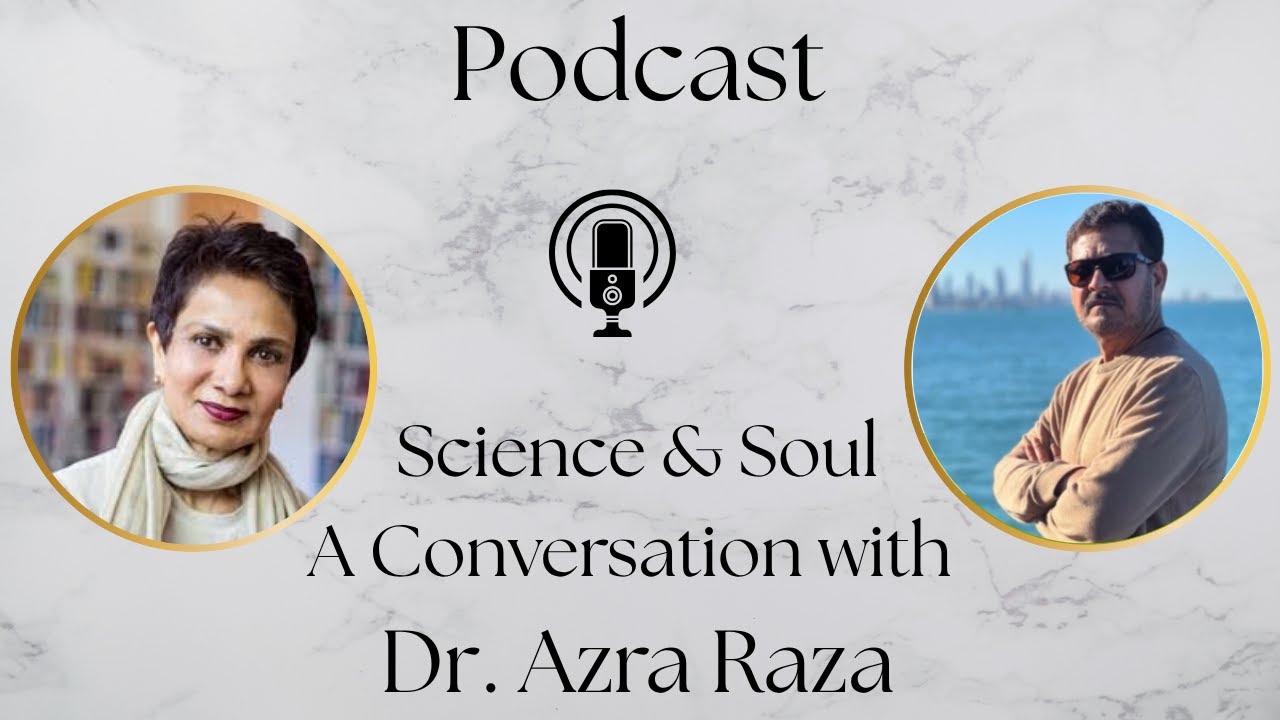 Getting Real with Dr. Azra Raza, Celebrity scientist and poet