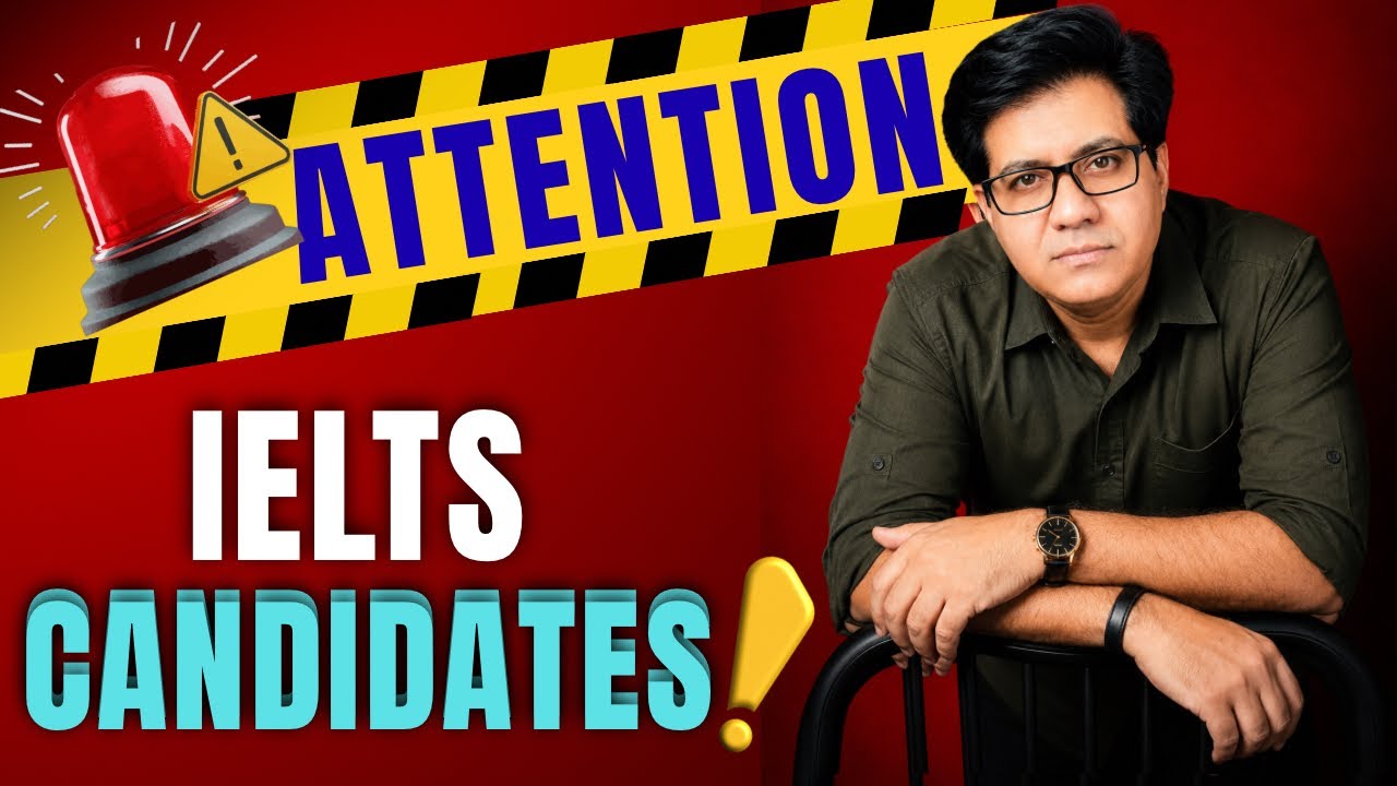 ATTENTION🚨 IELTS Candidates! By Asad Yaqub 