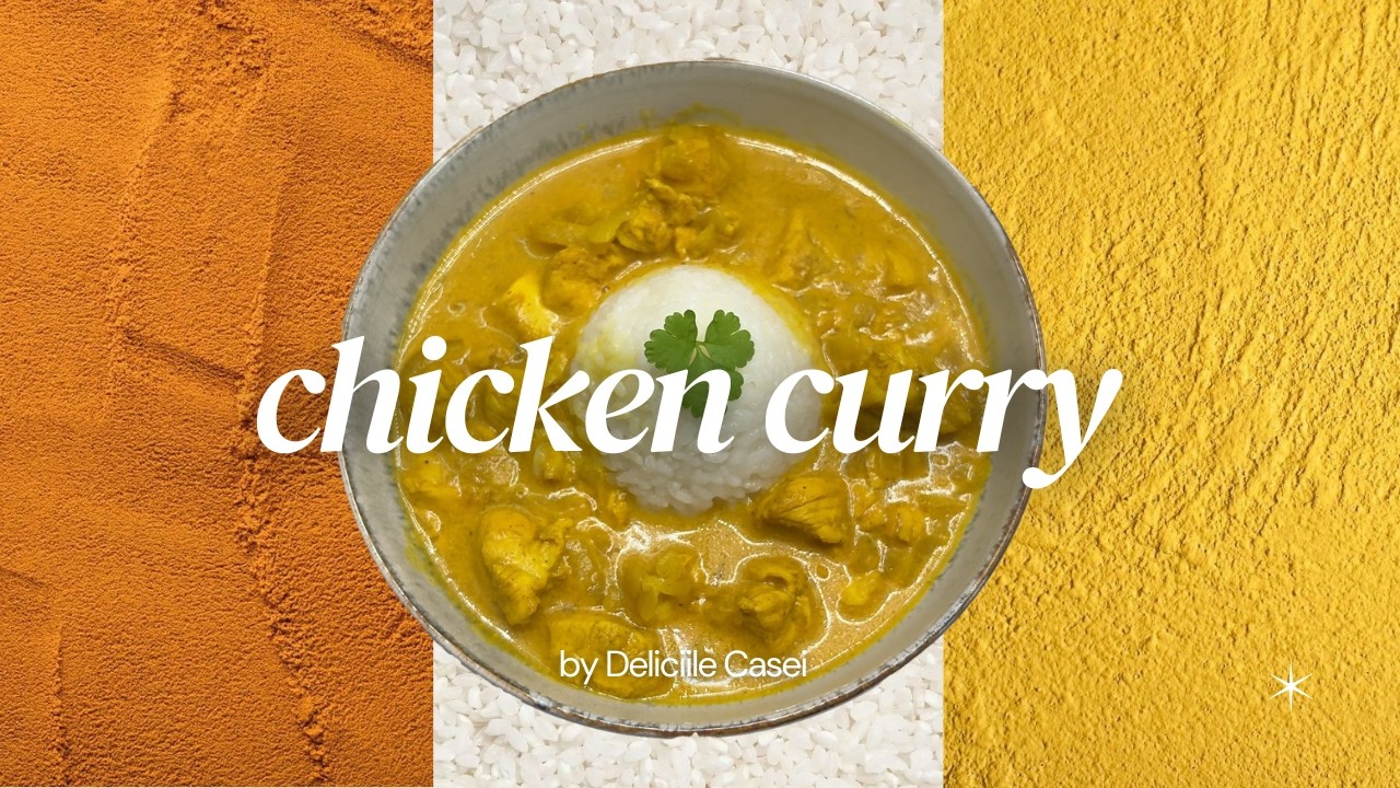 Cel mai bun CHICKEN CURRY fără smântână de gătit sau iaurt