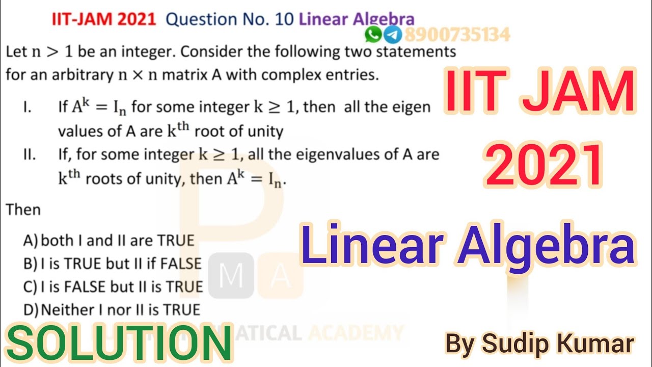 IIT JAM 2021 Linear Algebra Solution | IIT JAM 2021 Mathematics Solution | Q.No. 10 | by Sudip Kumar
