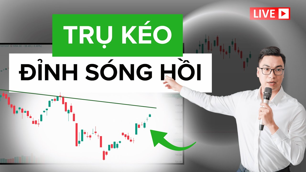 TRỤ K&Eacute;O - ĐỈNH S&Oacute;NG HỒI| T&uacute; L&ecirc;