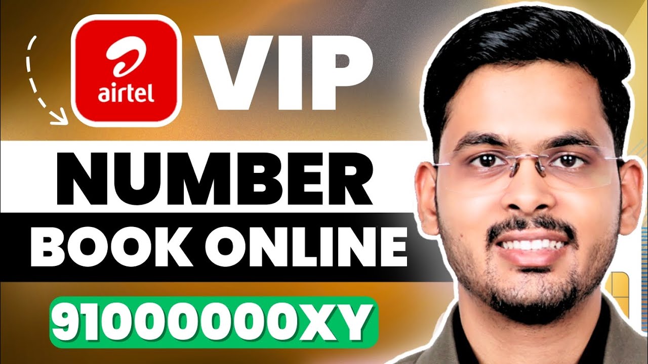 How To Get Vip Mobile Numbers | 910000XYZ Airtel Vip Number Kaise Le