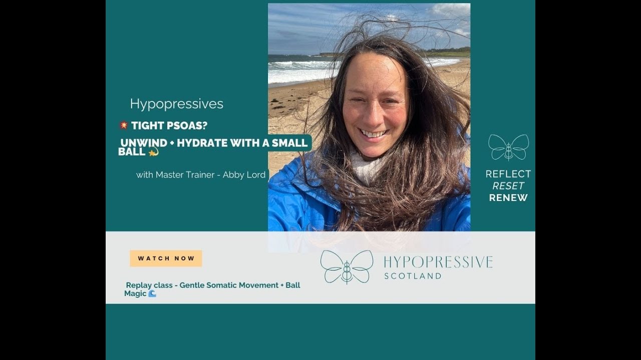 ✨ Psoas Release & Hydration Class | Somatic Movement + Small Ball for the Spine ✨
