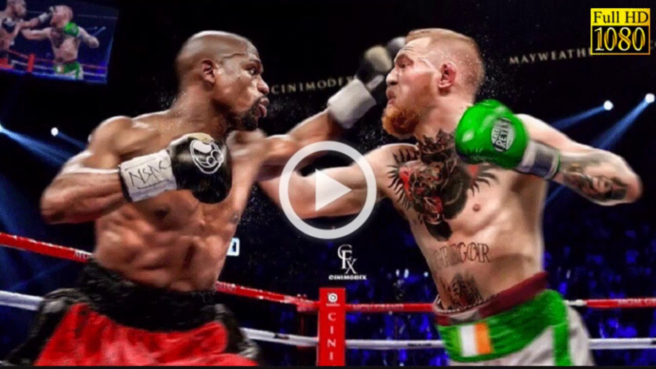 🥊🥊 Watch Mayweather vs McGregor Live Stream Online