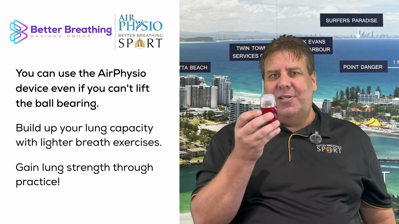 Using an AirPhysio Device with a Lung Condition