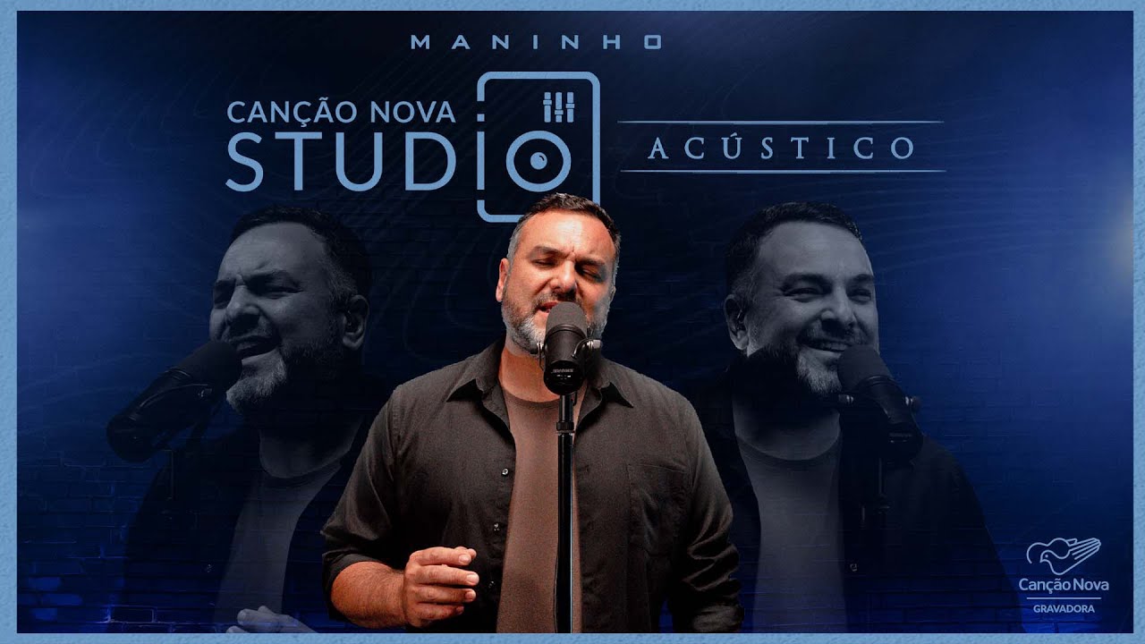 Studio Canção Nova | Acústico Maninho