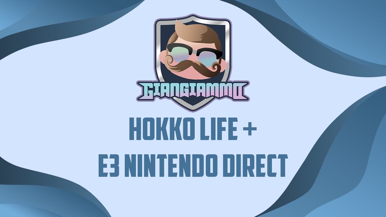Hokko Life + Reaction E3 Nintendo [ITA]