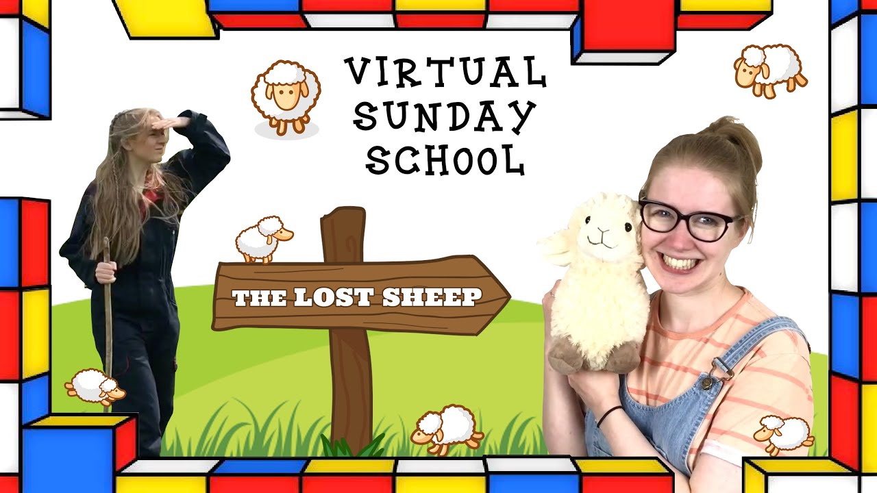 Lost & Found: The Parable of The Lost Sheep - Virtual Sunday School