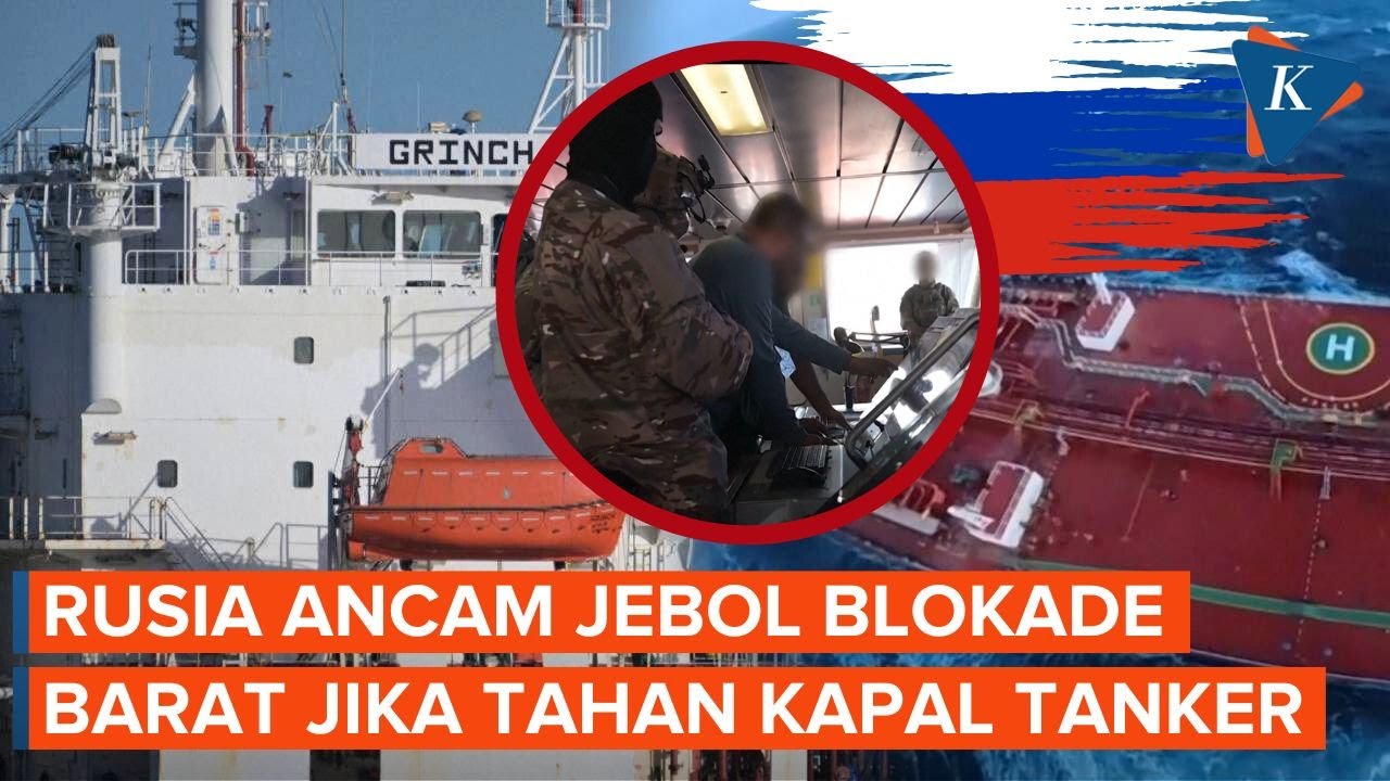 Angkatan Laut Rusia Ancam Akan Jebol Blokade Barat jika Terus Tahan Kapal Tanker