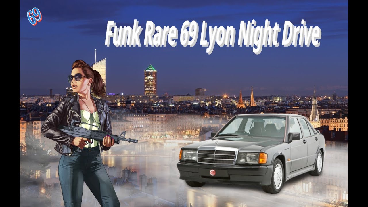 FUNK RARE 69 LYON NIGHT DRIVE $