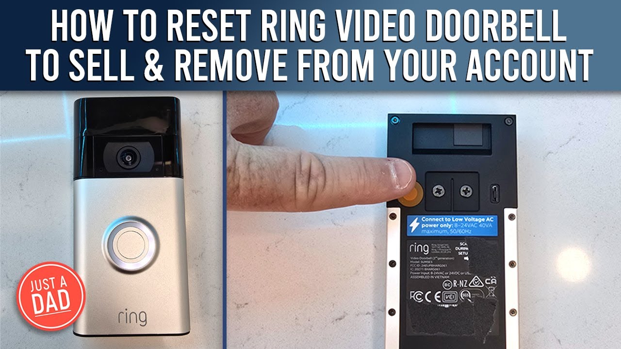 How to Reset Ring Video Doorbell to Sell & Remove from Your Account