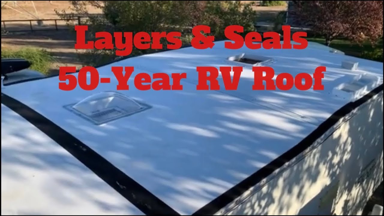 Roof Layers & Seals. Installing a 50-Year RV Roof Part 10