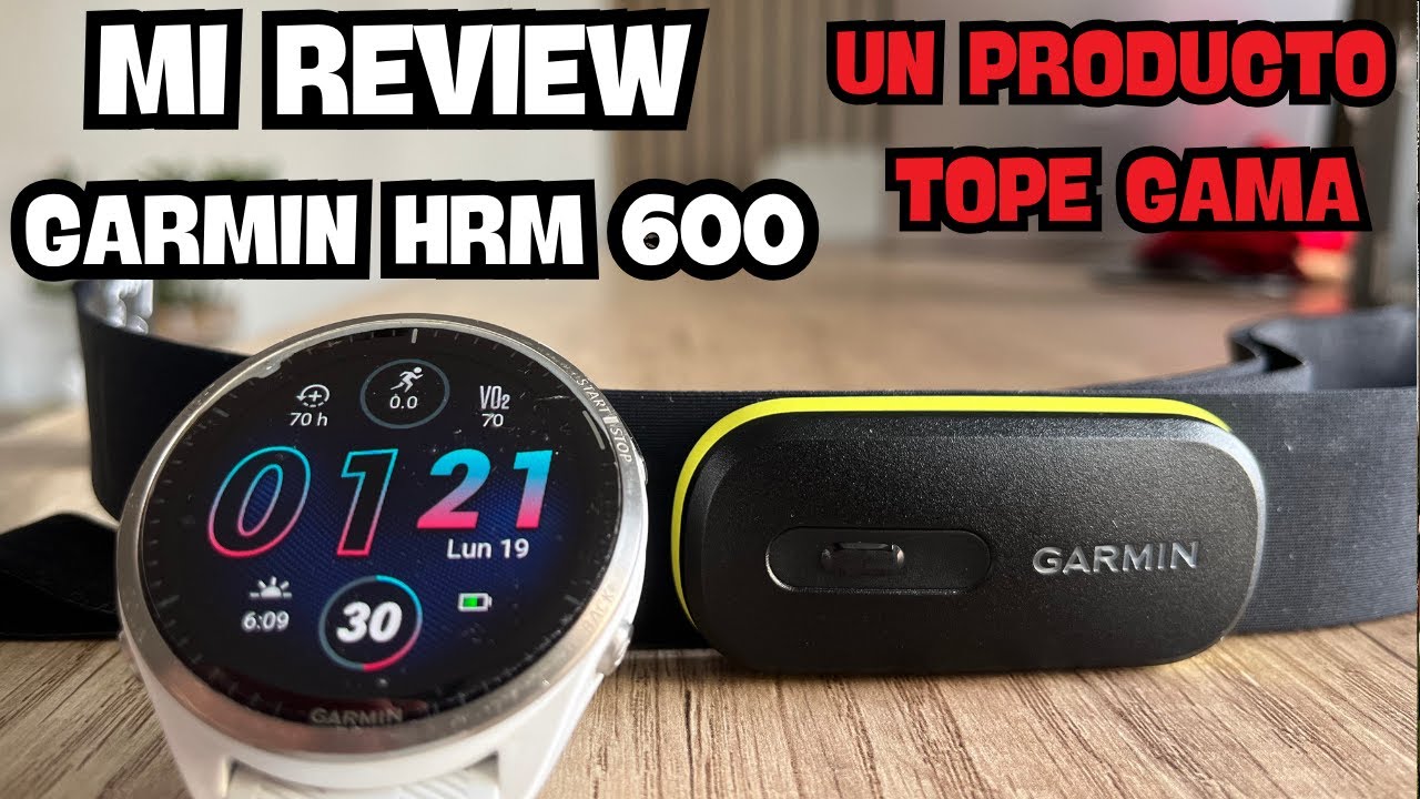 REVIEW GARMIN HRM 600 UN PRODUCTO TOPE GAMA
