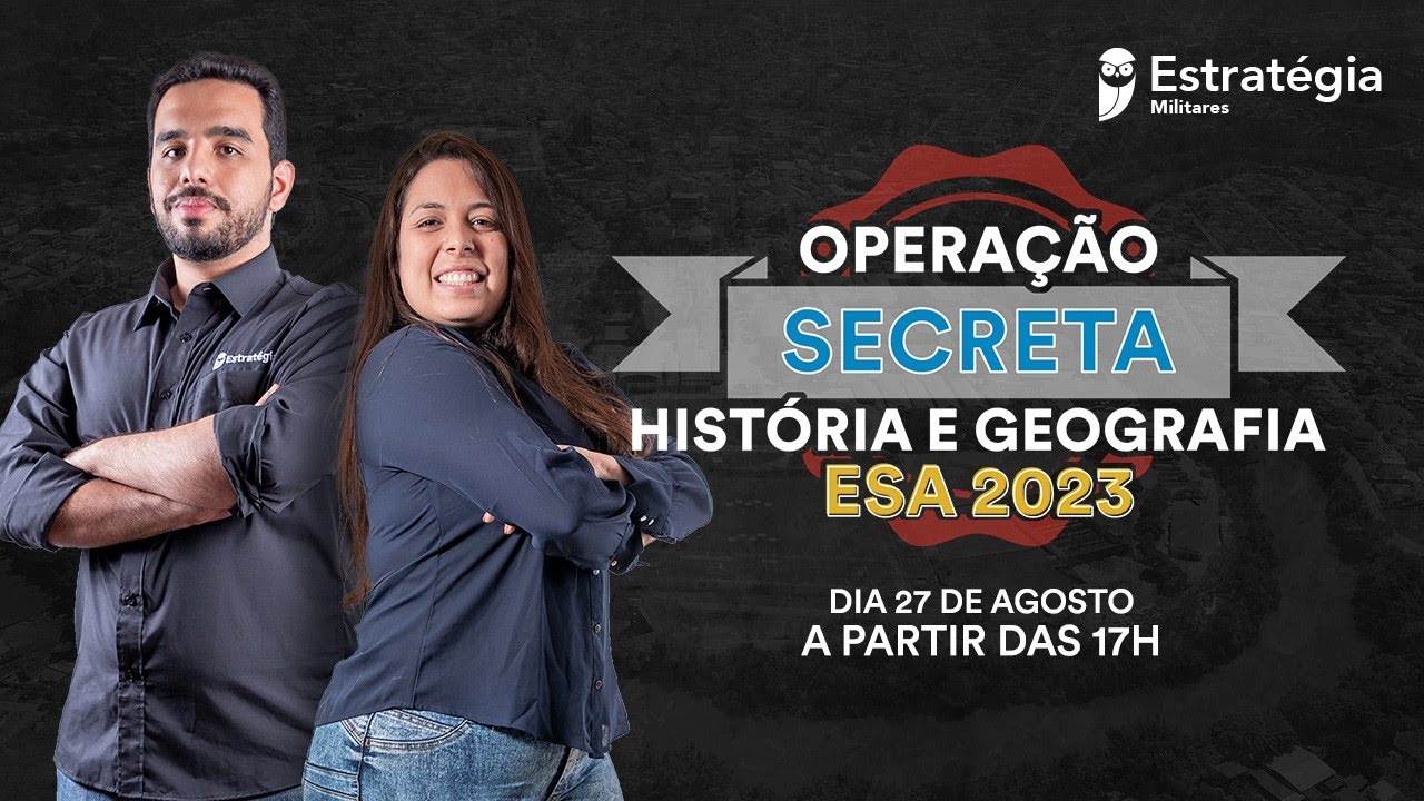 Operação Secreta História e Geografia - ESA 2023