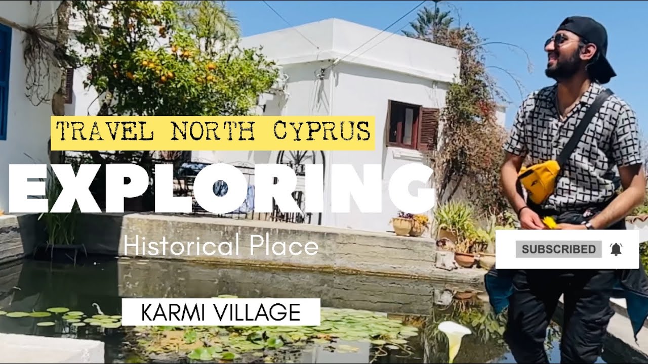 Travel North Cyprus with Bilal | Karmi Village Greece Village | Beautiful Village Karmi@mohsinfiaz3065