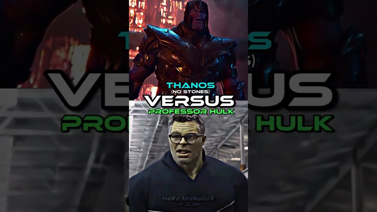 Thanos (No Stones) VS All Hulks | Battle